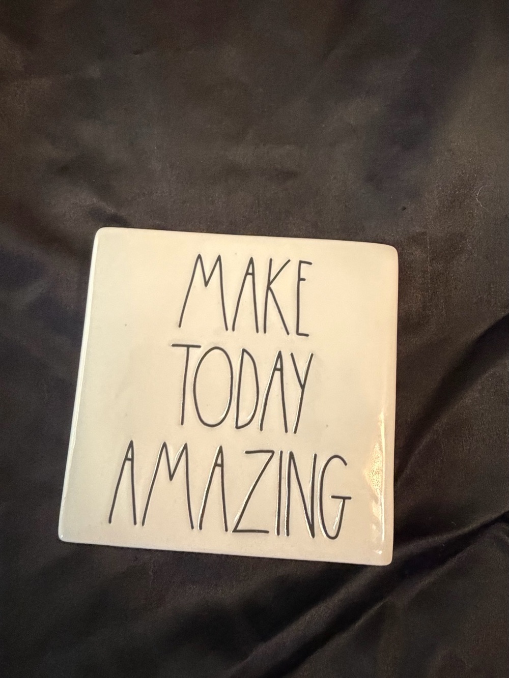 Rae Dunn Ceramic Shelf Decor  "Make Today Amazing"